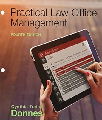 practical law office management loose leaf version 1st edition cynthia traina donnes 1337414085,