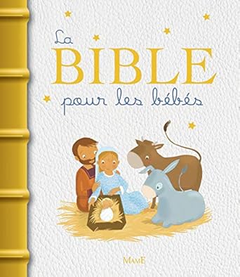 la bible pour les bebes 1st edition karine marie amiot ,madeleine brunelet 2728917205, 978-2728917204