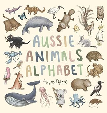 aussie animals alphabet 1st edition jess elford 0645020508, 978-0645020502