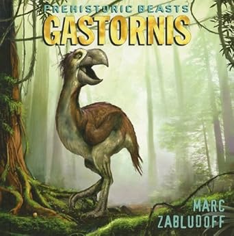 gastornis 1st edition marc zabludoff ,peter bollinger 0761440003, 978-0761440000