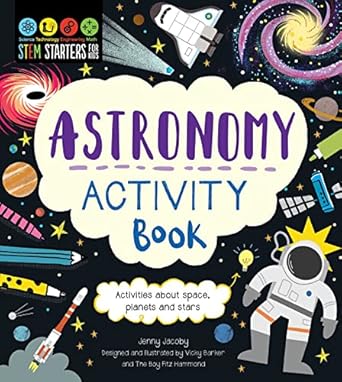 stem starters for kids astronomy activity book activities about space planets and stars 1st edition jenny