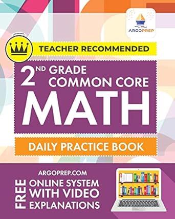 2nd grade common core math daily practice workbook part i multiple choice 1000+ practice questions and video