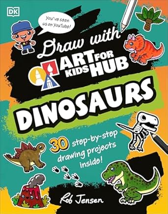 draw with art for kids hub dinosaurs 1st edition art for kids hub ,rob jensen 0593970497, 978-0593970492