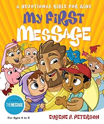 my first message 1st edition eugene h peterson 1576834484, 978-1576834480