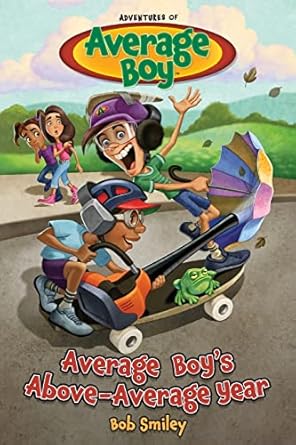 average boys above average year 1st edition bob smiley 1646070585, 978-1646070589