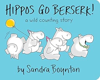 hippos go berserk 1st edition sandra boynton 0689834349, 978-0689834349