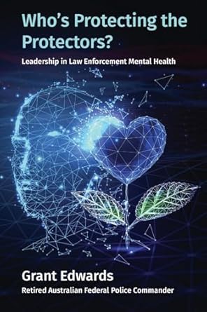 whos protecting the protectors 1st edition grant edwards 1922920479, 978-1922920478