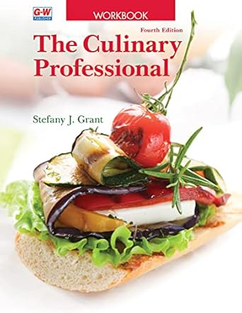 the culinary professional 1st edition stefany j grant 1645647919, 978-1645647911