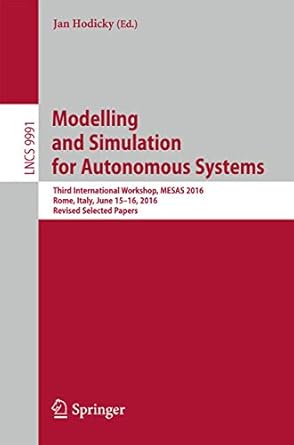 modelling and simulation for autonomous systems third international workshop mesas 2016 rome italy june 15 16