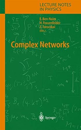 complex networks 1st edition eli ben naim ,hans frauenfelder ,zoltan toroczkai 3642061109, 978-3642061103