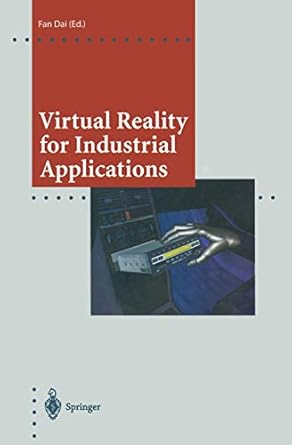 virtual reality for industrial applications 1st edition fan dai 3642468497, 978-3642468490
