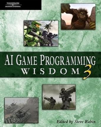 ai game programming wisdom 3 1st edition steve rabin 1584504579, 978-1584504573