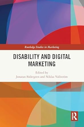 disability and digital marketing 1st edition jonatan sodergren ,niklas vallstrom 1032690887, 978-1032690889