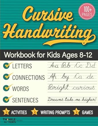 cursive handwriting workbook for kids ages 8 12 step by step practice book with exercises for elementary