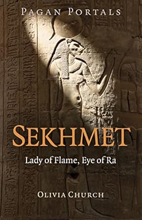 pagan portals sekhmet 1st edition church dr olivia 1789047137, 978-1789047134