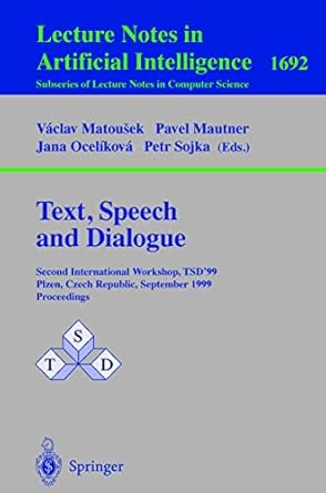 text speech and dialogue second international workshop tsd99 plzen czech republic september 13 17 1999