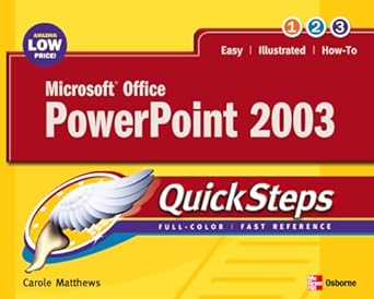 microsoft office powerpoint 2003 quicksteps 1st edition carole matthews 0072232307, 978-0072232301