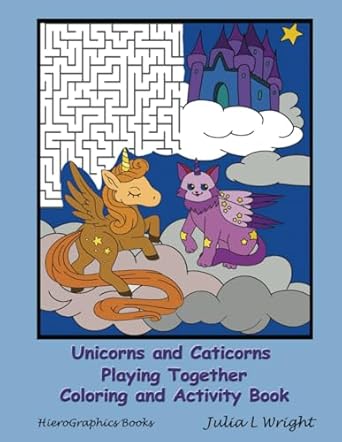 unicorns and caticorns playing together coloring and activity book coloring pages mazes word searches and