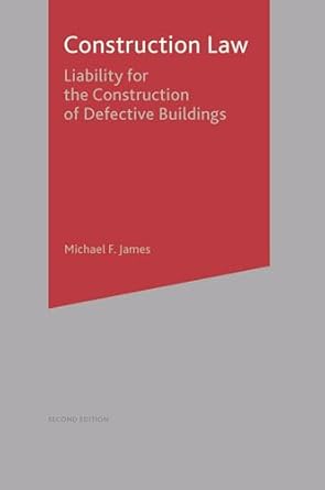 construction law liability for the construction of defective buildings 1st edition micheal james 0333793064,