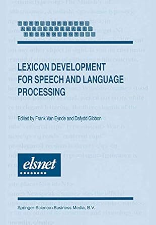 lexicon development for speech and language processing 1st edition frank van eynde 0792363698, 978-0792363699