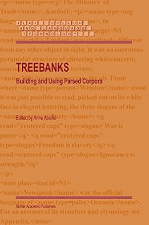 treebanks building and using parsed corpora 1st edition a abeille 1402013345, 978-1402013348