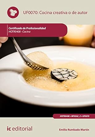 cocina creativa o de autor hotr0408 cocina 1st edition emilio rumbado martin 841103416x, 978-8411034166