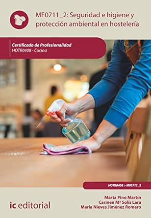 seguridad e higiene y proteccion ambiental en hosteleria hotr0408 cocina 1st edition maria nieves jimenez