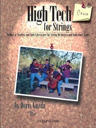 high tech for strings cello 1st edition doris gazda 0825841739, 978-0825841736