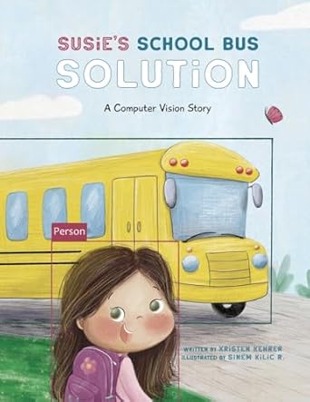 susies school bus solution 1st edition kristen kehrer 1634626966, 978-1634626965