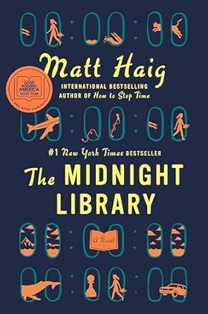 the midnight library a gma book club pick a novel 1st edition matt haig 0525559477, 978-0525559474