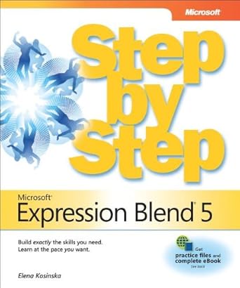 microsoft expression blend 5 step by step the premier design tool for xaml and html5 metro style applications