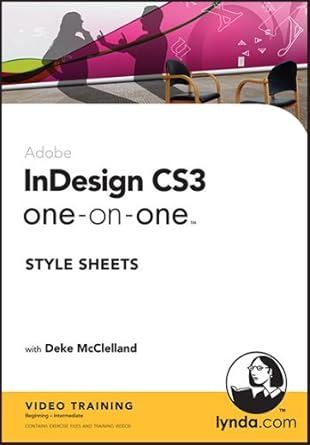 indesign cs3 one on one style sheets 1st edition deke mcclelland 1596714476, 978-1596714472