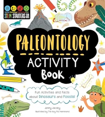 stem starters for kids paleontology activity book fun activities and facts about dinosaurs and fossils 1st