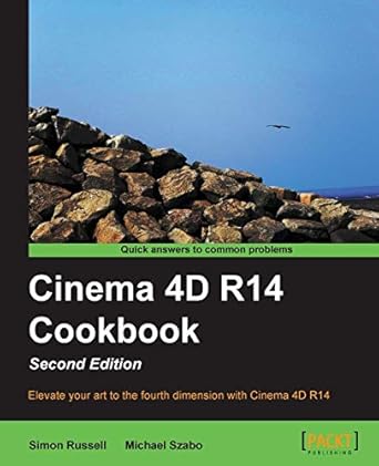 cinema 4d r14 cookbook 1st edition simon russell ,michael szabo 1849696683, 978-1849696685