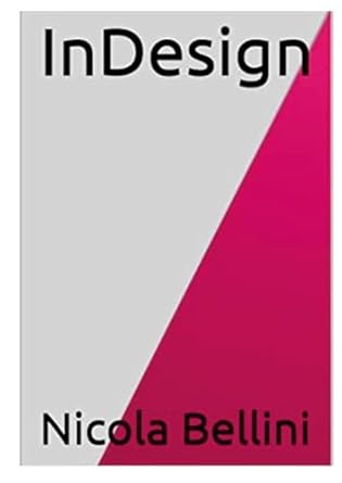 indesign 1st edition nicola bellini 1447829581, 978-1447829584