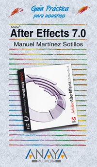 after effects 1st edition manuel martinez sotillos 8441520828, 978-8441520820