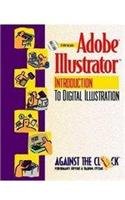 adobe illustrator 9 an introduction to digital illustration 1st edition against the clock 0130908274,