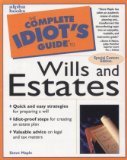the complete idiots guide to wills and estates 1st edition steve maple 0028635973, 978-0028635972