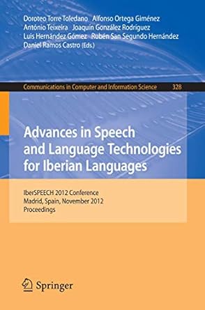advances in speech and language technologies for iberian languages iberspeech 2012 conference madrid spain