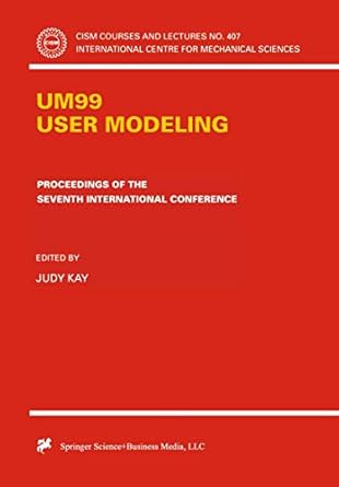 um99 user modeling proceedings of the seventh international conference 1st edition judy kay 3211831517,