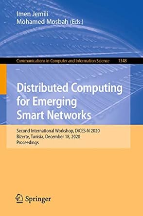 distributed computing for emerging smart networks second international workshop dices n 2020 bizerte tunisia
