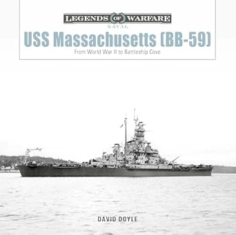 uss massachusetts from world war ii to battleship cove 1st edition david doyle 0764368877, 978-0764368875