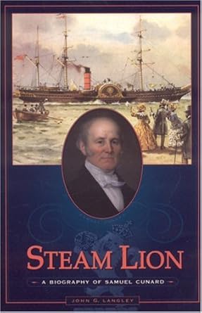 steam lion a biography of samu 1st edition john g langley 1883283507, 978-1883283506