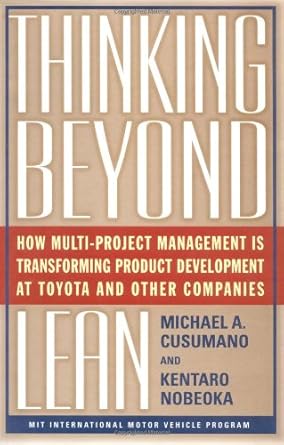 thinking beyond lean how multi project management is transforming product development at toyota and o 1st