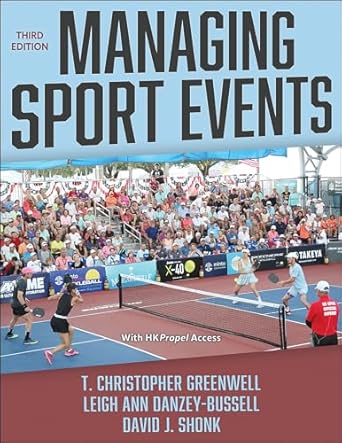managing sport events 1st edition t christopher greenwell ,leigh ann danzey bussell ,david j shonk