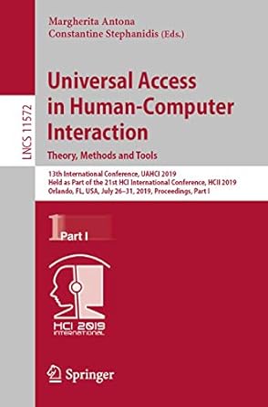 universal access in human computer interaction theory methods and tools 1st edition margherita antona