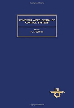 computer aided design of control systems proceedings of the ifac symposium zurich switzerland 29 31 august