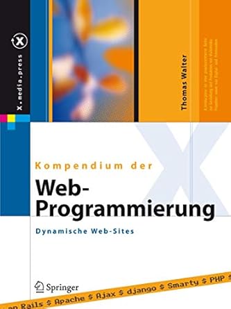 kompendium der web programmierung dynamische web sites 1st edition thomas walter 3540331344, 978-3540331346