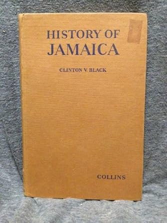 history of jamaica 1st edition clinton v black 0003293459, 978-0003293456