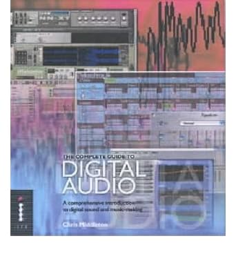 the complete guide to digital audio 1st edition chris middleton 1904705146, 978-1904705147